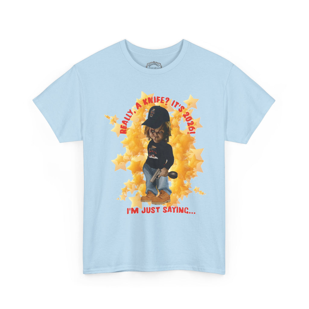Bad Boy Collection  Graphic Tee — "Really, A Knife? It's Hot" Funny Vintage Doll Design